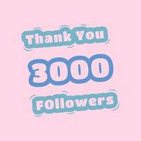 Thank you 3000 social media followers template vector