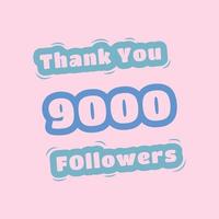 Thank you 9000 social media followers template vector