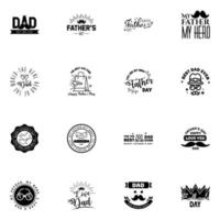 Happy fathers day set 16 Black Vector typography Vintage lettering for fathers day greeting cards banners tshirt design You are the best dad Editable Vector Design Elements