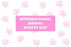 Animal rights day vector banner with pink cat or dog paws. International day of animal rights concept