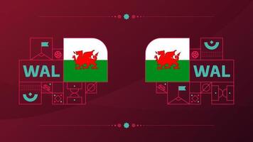 wales flag for 2022 football cup tournament. isolated National team flag with geometric elements for 2022 soccer or football Vector illustration