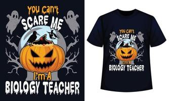 increíble diseño de camiseta de halloween no puedes asustarme soy un no puedes asustarme soy profesor de biología vector