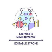 Learning is developmental concept icon. Cognitive process. Principle about learning abstract idea thin line illustration. Isolated outline drawing. Editable stroke. vector