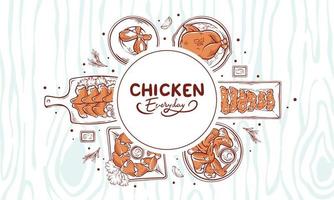 Hand drawn Chicken Dish set illustration top view. Chicken meal collection with wooden pattern background. Chicken simple drawing vector design drawing