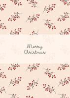 Christmas greeting card, Christmas, with seamless pattern, with red berries on beige background. Vector