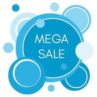 Mega sale sticker with abstract blue round forms. Vector illustration