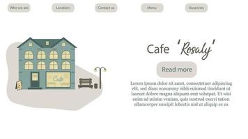 Website template for a cafe named Rosaly. Illustration of green building with a cafe on the ground floor, a bench and lanterns nearby. Three storey home. Hot drinks shop. vector