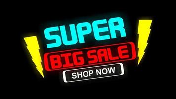 Super Big Sale with beautiful neon effect, suitable for product promotion video