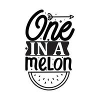 uno en una ilustración vectorial de melón con letras dibujadas a mano en impresiones y carteles de fondo de textura. diseño de tiza caligráfica vector