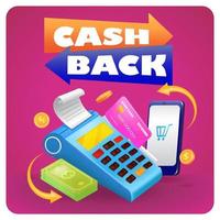 Cash Back. 3d illustration of payment by credit card via terminal, money and smartphone vector