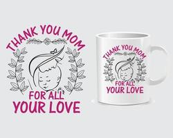 Thank you mom Mother's Day mug design vector, design vector