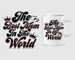 la mejor mamá del mundo vector de diseño de taza del día de la madre, vector de diseño