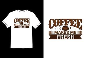 camiseta vectorial de café, tipografía creativa de café nuevo diseño de camiseta vector