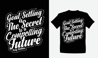 diseño de camiseta motivacional o diseño de tipografía vector