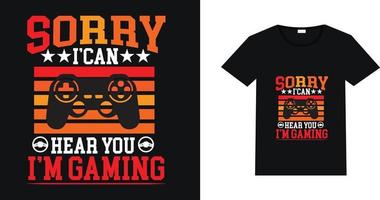 The Gaming T Shirt Design vector