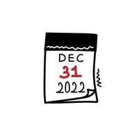 dibujado a mano de la página del calendario, día de año nuevo. 31 de diciembre de 2022, feriado. elemento de diseño de contorno para tarjetas de felicitación. garabato, vector, ilustración, aislado vector