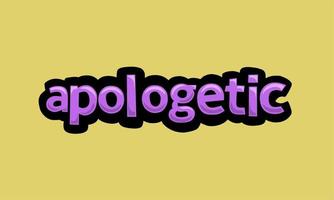 APOLOGETIC writing vector design on a yellow background