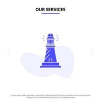 nuestros servicios faro casa luz playa océano sólido glifo icono plantilla de tarjeta web vector