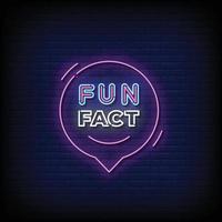 Neon Sign fun fact with brick wall background vector