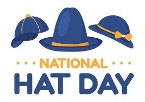 National Hat Day Celebrated Each Year on January 15th with Fedora Hats, Cap, Cloche or Derby in Flat Cartoon Hand Drawn Templates Illustration vector