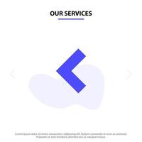 Our Services Arrow Back Left Solid Glyph Icon Web card Template vector