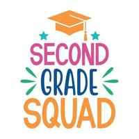 2nd  grade squad Vector illustration with hand-drawn lettering on texture background prints and posters. Calligraphic chalk design