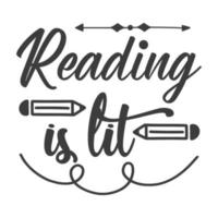 la lectura es una ilustración vectorial iluminada con letras dibujadas a mano en impresiones y carteles de fondo de textura. diseño de tiza caligráfica vector