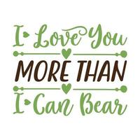 I only love you more than i can bear   Vector illustration with hand-drawn lettering on texture background prints and posters. Calligraphic chalk design