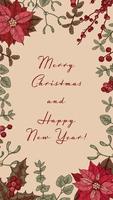 Merry Christmas and Happy New Year vertical greeting card with hand drawn poinsettia flower and mistletoe brunch. Social media stories template. Vector illustration in sketch style