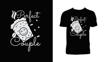 Perfect Couple T Shirt Design vector