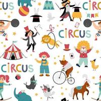 Vector circus seamless pattern. Repeat background with street show animals, tent, artists. Amusement holiday digital paper. Texture with bear on bike, clown, gymnast, athlete, magician
