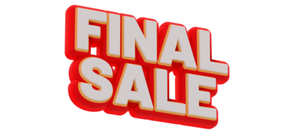 3D Final Sale text banner render. little rotation and bottom to top view. png illustration