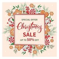 Christmas sale square banner, background decorated with different winter plants, cookies and sweets background. Vector illustration