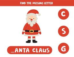 Find missing letter with cute Santa Claus. Spelling worksheet. vector