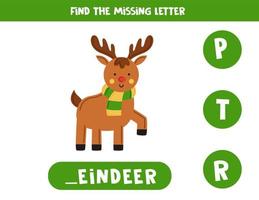 Find missing letter with cute reindeer. Spelling worksheet. vector