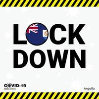 Coronavirus Anguilla Lock DOwn Typography with country flag Coronavirus pandemic Lock Down Design vector