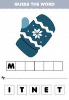 Education game for children guess the word letters practicing of cute cartoon mitten printable winter worksheet vector