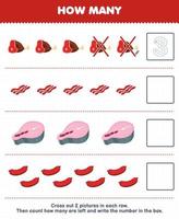 Education game for children count how many cartoon beef bacon salmon meat sausage and write the number in the box printable food worksheet vector