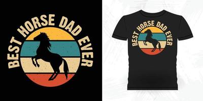 mejor caballo papá siempre divertido montar a caballo retro vintage día del padre diseño de camiseta de caballo vector