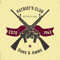 Patriots club vintage logo with crossed automatic guns, gun shop vintage sign with assault rifles, gun store emblem, vector illustration