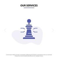 Our Services Chess Game Player King Poker Solid Glyph Icon Web card Template vector