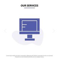 Our Services Computer Online Study School Solid Glyph Icon Web card Template vector