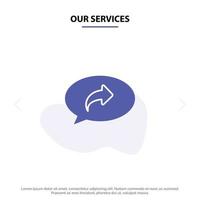 Our Services Basic Chat Arrow Right Solid Glyph Icon Web card Template vector