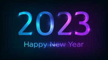 2023 Happy New Year neon background. Abstract neon backdrop with lights for Christmas holiday greeting card, flyers or posters. Vector illustration