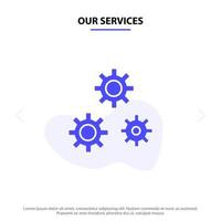 Our Services Configuration Gears Preferences Service Solid Glyph Icon Web card Template vector