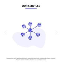 Our Services Wlan Internet Social Group Solid Glyph Icon Web card Template vector