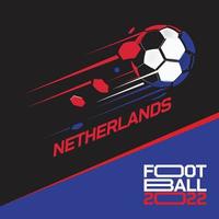 Soccer cup tournament 2022 . Modern Football with Netherlands flag pattern vector