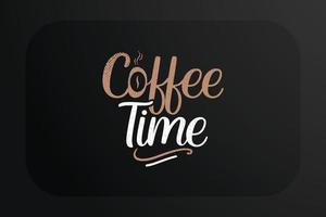 diseño de camiseta de café hora del café vector