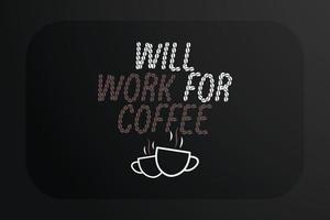 el diseño de la camiseta de café funcionará para el café vector