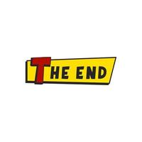 The End words comic style, text frame with retro typography. Vector illustration